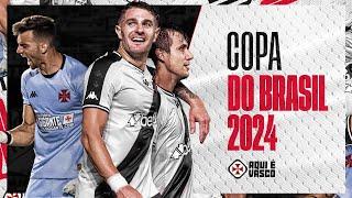 Todos os gols do Vasco na copa do Brasil 2024 / até a terceira fase + disputas de pênatis