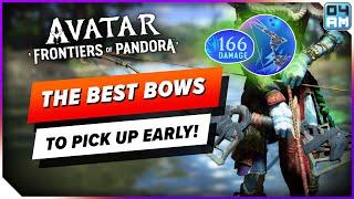 The BEST Bows To Pick Up Early & How To Craft Them in Avatar Frontiers of Pandora