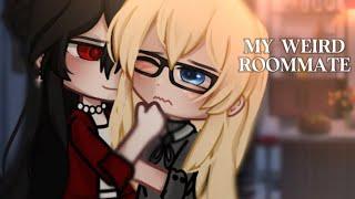 ” My Weird Roommate..”||Gacha Life||Glmm||wlw||love story||