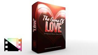 Game Of Love   A Romance Inspired Theme for FCPX   Pixel Film Studios