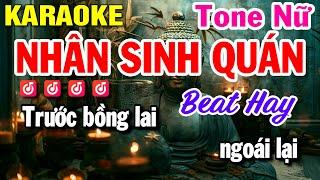 Karaoke Nhân Sinh Quán - Tone Nữ Nhạc Hoa Lời Việt ( Beat Hay ) Huỳnh Lê