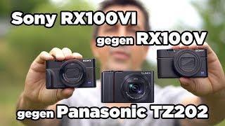 Sony RX100 VI - Vergleichstest: gegen RX100V und Panasonic TZ202 | deutsch