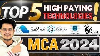 Top 5 Emerging Technologies for MCA Students 2024Best MCA Jobs in India#mca #mcajobs #salary