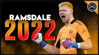 Aaron Ramsdale ● The Lion ● Fairy Saves & Crazy Passes Show - 2021/22 | FHD