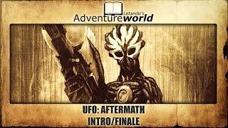 UFO: Aftermath - Intro / Finale