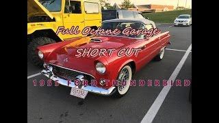 Full Octane Garage Short Cut - 1955 Ford Thunderbird