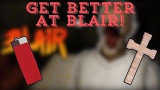 Roblox Blair - THE ONLY NOOB TO PRO GUIDE YOU NEED!!