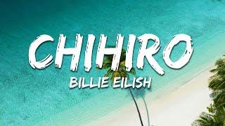 Billie Eilish - CHIHIRO (Lyrics)