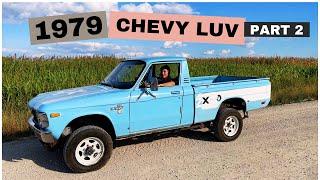 Chevy Luv Part 2: 1979 4x4