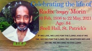 Celebrating the life of Radix Conjay Morin