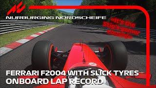 Ferrari F2004's Record-Breaking Lap on the Nordscheife | #assettocorsa