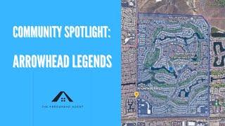 Living in Arrowhead Ranch - Community Spotlight: Arrowhead Legends