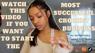 how to: start a SUCCESSFUL crochet business in 2024