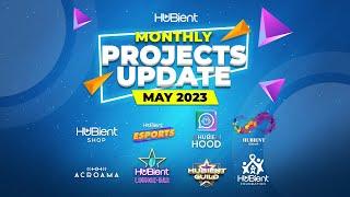 Hubient Projects Update | May 2023