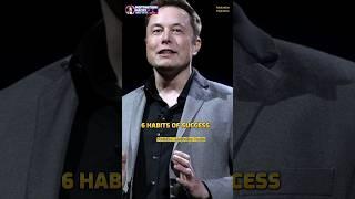 6 habits of success | Elon Musk #shorts #motivation #quotes #billionaire #elonmusk #sigmarule #viral