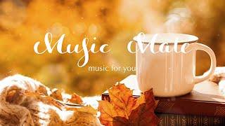 Healing music good to listen to in autumnRest music, Stress relief music, Cmfortable music-"Autumn"