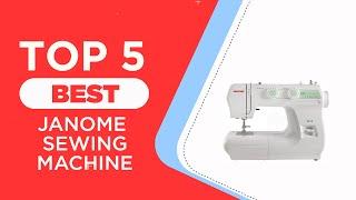 The 5 Best Janome Sewing Machines in 2024 [Reviews] | Janome Sewing Machine for Advanced Sewers