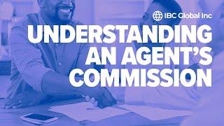 Understanding An Agent's Commission | IBC Global, Inc