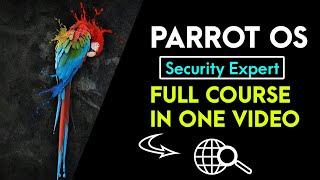 Parrot OS Security Full Course  One Video || Become a Network Security expert  //Hindi