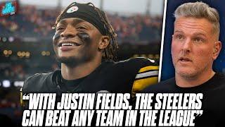 "Justin Fields Should Be Steelers Starter, They Can Beat Anyone With Him" | Pat McAfee Show