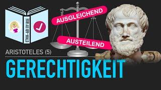 Aristoteles | Gerechtigkeit als wichtigste Tugend