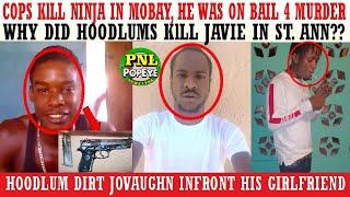 Cops KlLL Ninja In Mobay, He Was On Bail 4 Mvrder + The Real Reason Hoodlums KlLL Javie In St Ann?