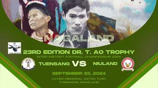 23RD EDITION DR. T. AO TROPHY | TUENSANG VS NIULAND | SF-1 | LOYEM MEMORIAL ASTRO TURF,  TUENSANG