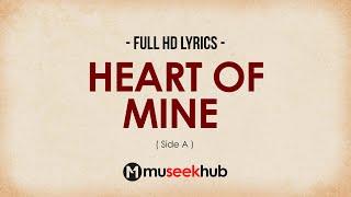 Side A - Heart of Mine [ FULL HD ] Lyrics 