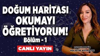 Doğum Haritası Okumayı Öğretiyorum! Astrolog Duygu Demir