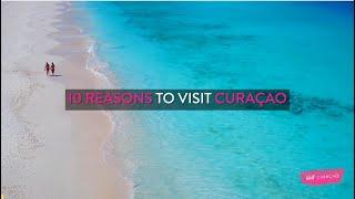 10 Reasons To Visit Curaçao | Curaçao Island Travel Guide