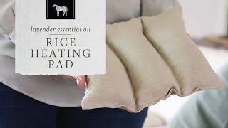 Homemade Rice Heating Pad with Lavender Essential Oil