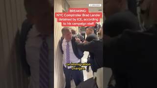 NYC Comptroller Brad Lander detained by ICE, according to his campaign staff