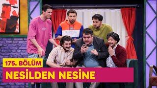 Nesilden Nesine (175. Bölüm) -  Çok Güzel Hareketler 2