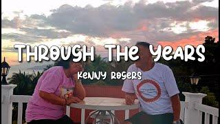 Through the Years - Kenny Rogers (Lyrics Video)