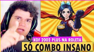 ACERTEI UM COMBO INSAN0 DE 60 HITS NO KOF 2002 PLUS NA ROLETA!!!