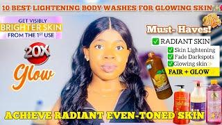 10 BEST LIGHTENING BODY WASHES FOR GLOWING SKIN IN 2024 | Achieve Radiant, Even-Toned Skin 