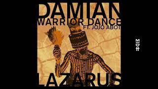 Damian Lazarus feat. JOJO ABOT - Warrior Dance (Major League Djz Remix)