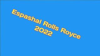 Espashal Rolls Royce 2022#Amir shahzad tech