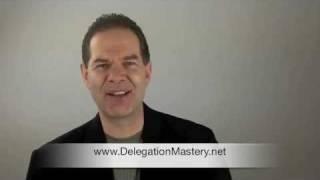 Delegation Mastery: Mastering the Five Levels of Delegation