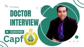 Why medical questions are important in capf mosb interview | Capf medical officer interview tips