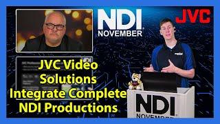 JVC Video Solutions Integrate Complete NDI Productions with PTZs, Camcorders, & Switchers Seamlessly