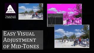 Easy Visual Adjustment of Midtones in Affinity Photo