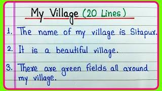 20 lines on My village in English | My village essay in English 20 lines | Essay on My village