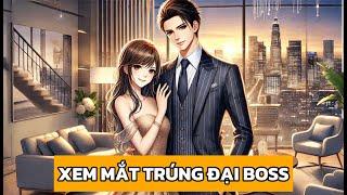 [FULL REVIEW] XEM MẮT TRÚNG ĐẠI BOSS | MÈO BÉO AUDIO