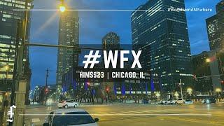 Ferroque Systems #WFX - S3:E7 - HIMSS23 Chicago Edition