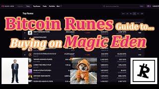 Bitcoin Runes Guide to Buying on Magic Eden (What to Look for and Example of Purchasing $RUNECOIN)