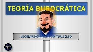 Teoría Burocrática De La Administración