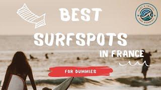 Best SURFSPOTS FRANCE "Riding the Waves: Unveiling France's ULTIMATE BEGINNER Surf Havens ‍️"