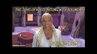 FREE WEBINAR TOMORROW ON THE JOYS OF VOICE ACTING WITH ROLONDA!