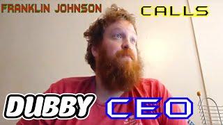 Franklin Johnson Calls DUBBY CEO - Heavy Metal Gamer Show